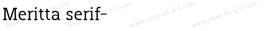 Meritta serif字体转换